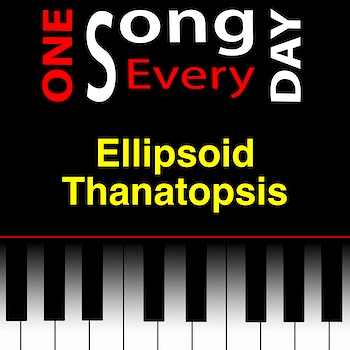 Ellipsoid Thanatopsis