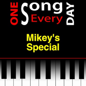 Mikey's Special