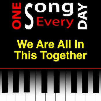 We Are All In This Together