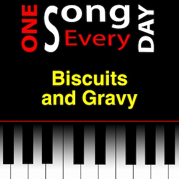 Biscuits and Gravy